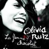 Ruiz, Olivia - La femme chocolat